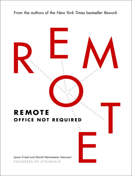 Title details for Remote by Jason Fried - Wait list